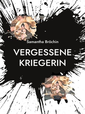 cover image of Vergessene Kriegerin